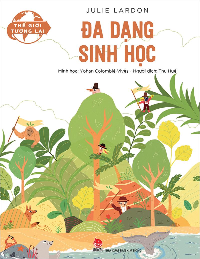 Kim Đồng - Thế giới tương lai - Đa dạng sinh học