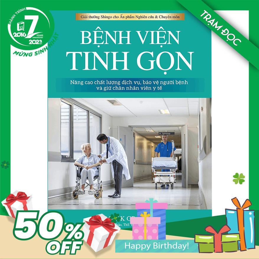 Trạm Đọc Official | Bệnh Viện Tinh Gọn