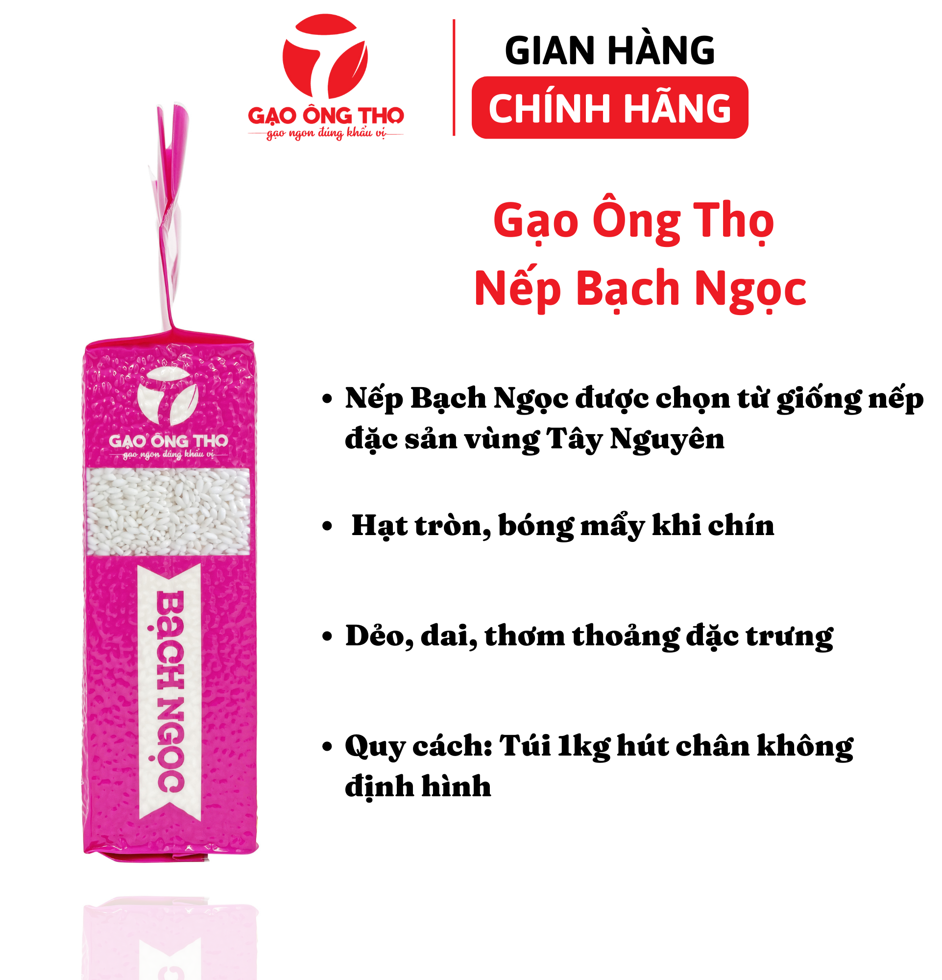 Gạo Ông Thọ-Nếp Bạch Ngọc 1kg