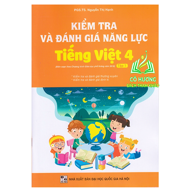 Sách - Combo Kiểm tra đánh giá năng lực tiếng việt 4 - tập 1 + 2 ( biên soạn theo chương trình GDPT 2018 ) (BT)