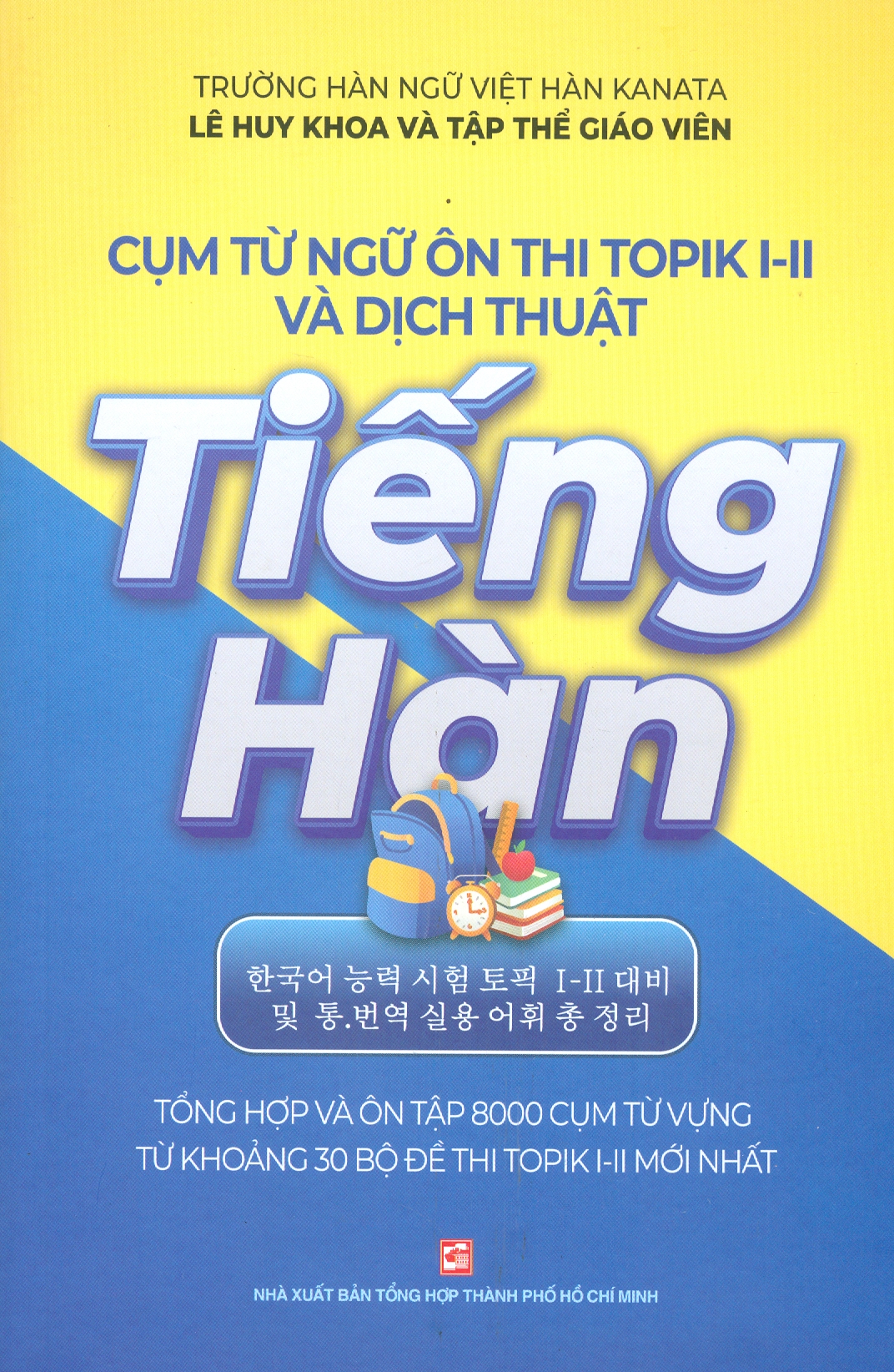 CỤM TỪ NGHỮ ÔN THI TOPIK I-II VÀ DỊCH THUẬT TIẾNG HÀN