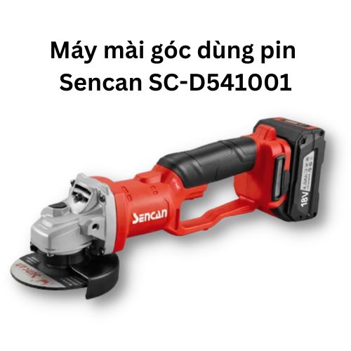 Máy mài góc dùng pin 100mm Sencan D541001