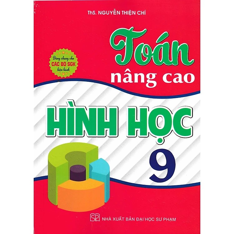 Toán Nâng Cao Hình Học 9 (Dùng Chung Cho Các Bộ SGK Hiện Hành) - HA