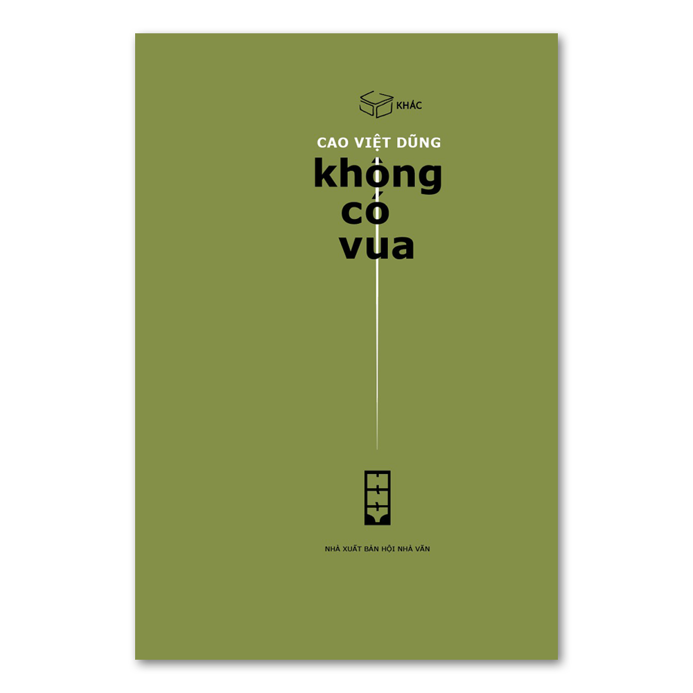 Không có vua - Cao Việt Dũng