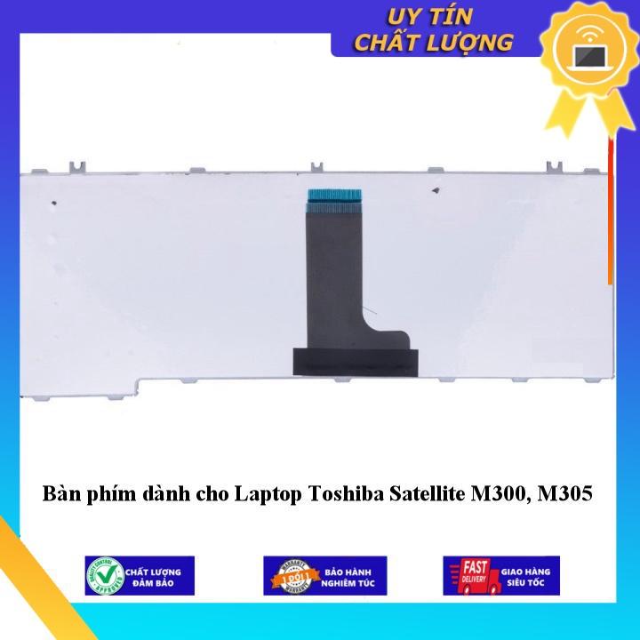 Bàn phím dùng cho Laptop Toshiba Satellite M300 M305 - Hàng Nhập Khẩu New Seal