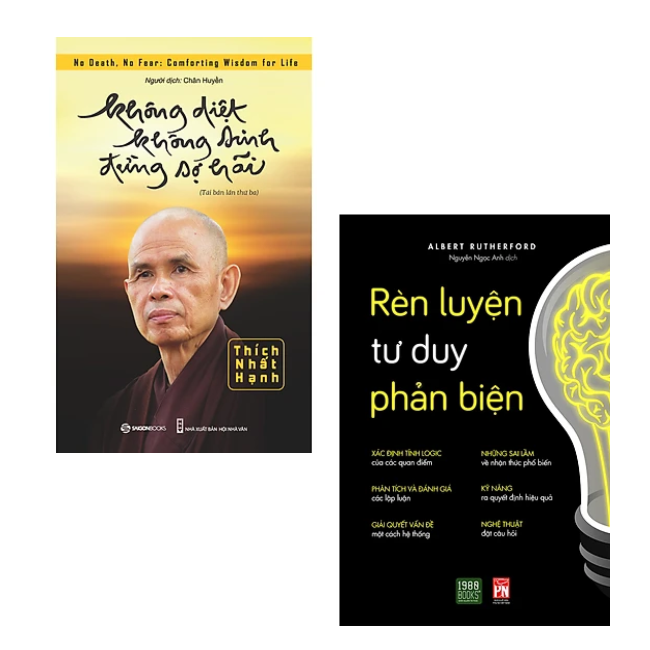 Combo 2 cuốn sách Tư Duy - Kĩ Năng Sống : Không Diệt Không Sinh Đừng Sợ Hãi  + Rèn Luyện Tư Duy Phản Biện