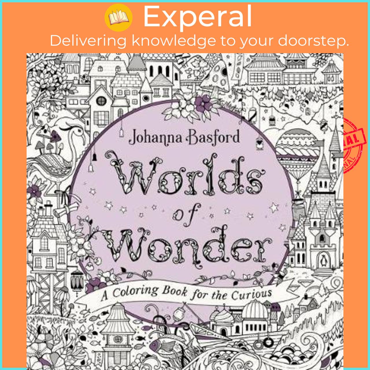Sách - Worlds of Wonder : A Coloring Book for the Curious by Johanna Basford