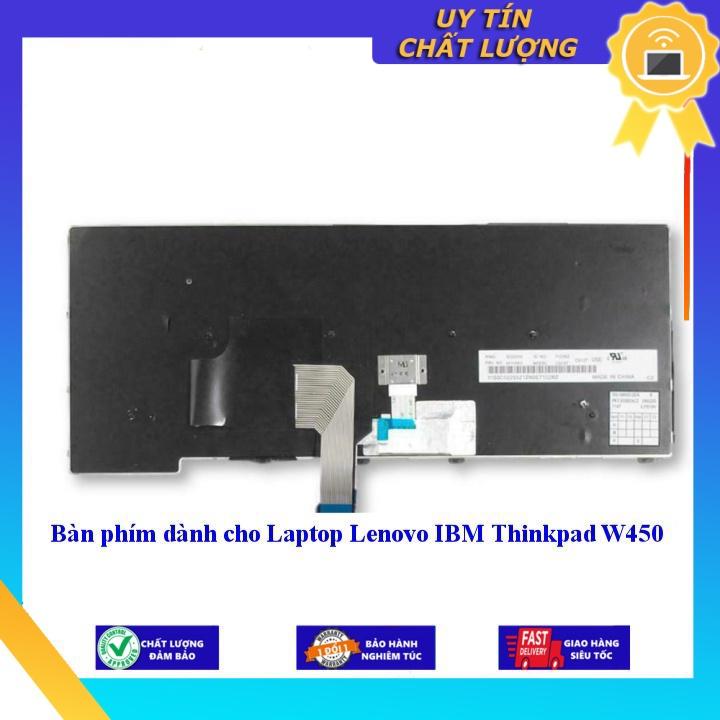 Bàn phím dùng cho Laptop Lenovo IBM Thinkpad W450 - Hàng Nhập Khẩu New Seal