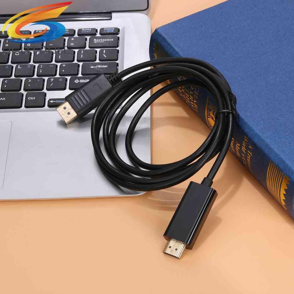 Cáp ChuyểN ĐổI 1.8m DisplayPort Sang HDMI 1080P