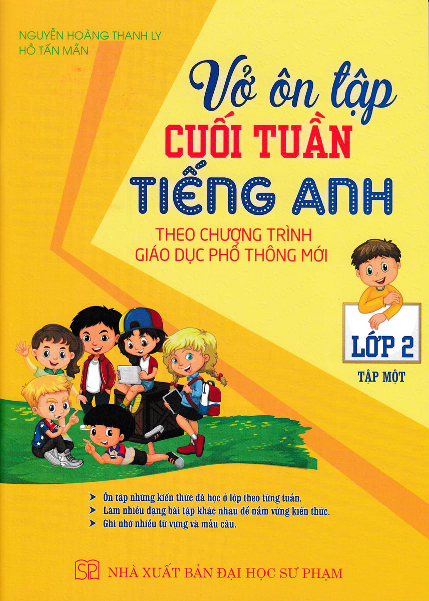 Vở Ôn Tập Cuối Tuần Tiếng Anh Lớp 2 - Tập 1 (Theo Chương Trình Giáo Dục Phổ Thông Mới) _HA