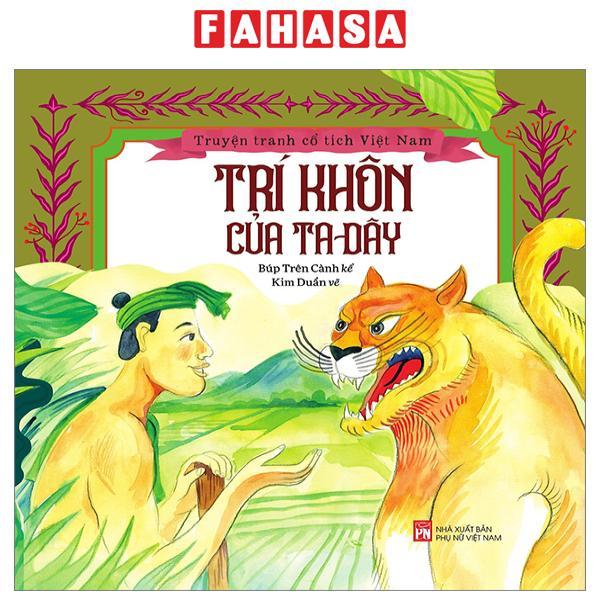 Truyện Tranh Cổ Tích Việt Nam - Trí Khôn Của Ta Đây