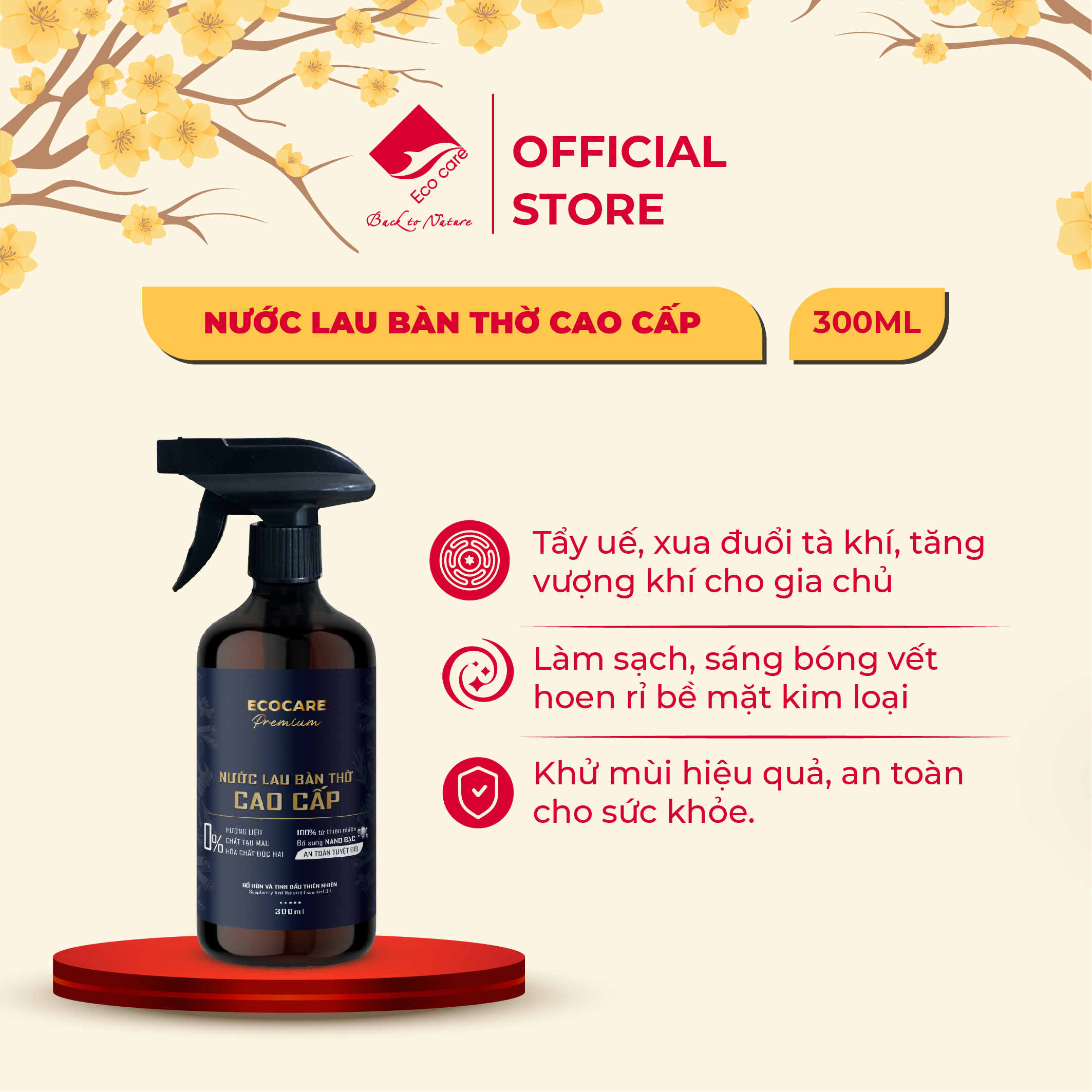 [Premium] Nước lau bàn thờ cao cấp Ecocare 300ml - Chuyên dùng để lau bàn thờ và vật dụng thờ cúng