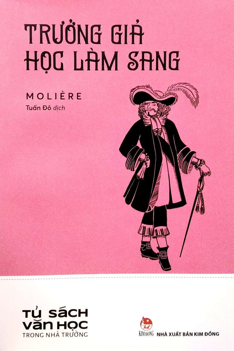 Tủ Sách Văn Học Trong Nhà Trường - Trưởng Giả Học Làm Sang