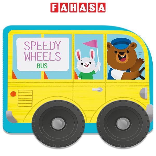 Bus (Speedy Wheels) (Boardbook)