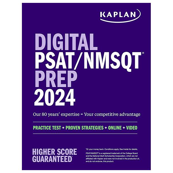 Sách ngoại văn: Digital PSAT/NMSQT Prep 2024 With 1 Full Length Practice Test, Practice Questions, And Quizzes (Kaplan Test Prep)