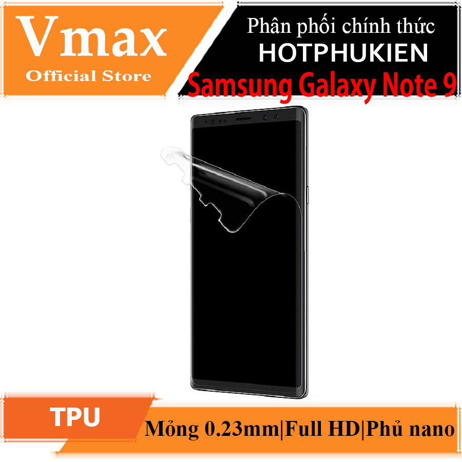 Miếng dán màn hình chống trầy cho Samsung Galaxy Note 9 hiệu Vmax (siêu mỏng 0.2mm, độ trong tuyệt đối, chống trầy xước chống bụi) - hàng chính hãng