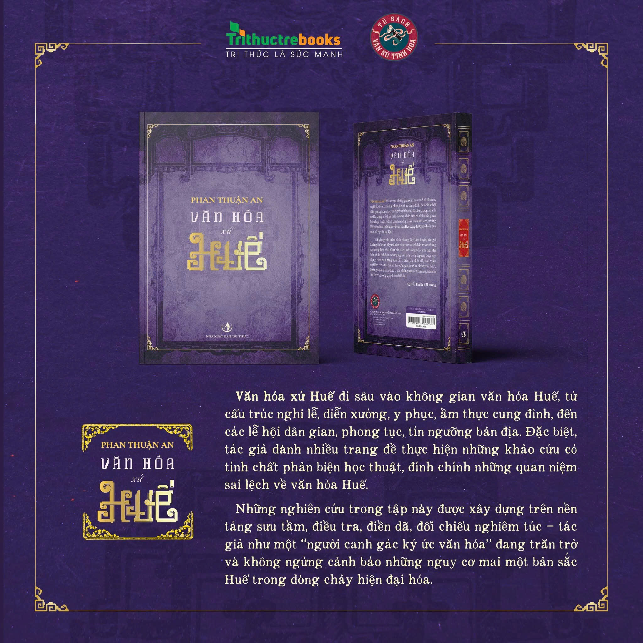 BOXSET 3 TẬP PHAN THUẬN AN VỚI HUẾ: Lịch Sử Xứ Huế, Văn Hóa Xứ Huế, Cổ Tích Xứ Huế – Phan Thuận An – Tri Thức Trẻ Books