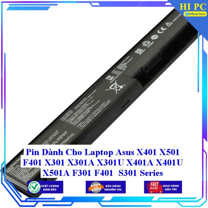 Pin Dành Cho Laptop Asus X401 X501 F401 X301 X301A X301U X401A X401U X501A F301 F401 S301 Series - Hàng nhập khẩu