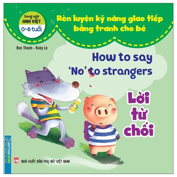 Rèn Luyện Kỹ Năng Giao Tiếp Bằng Tranh Cho Bé - Lời Từ Chối