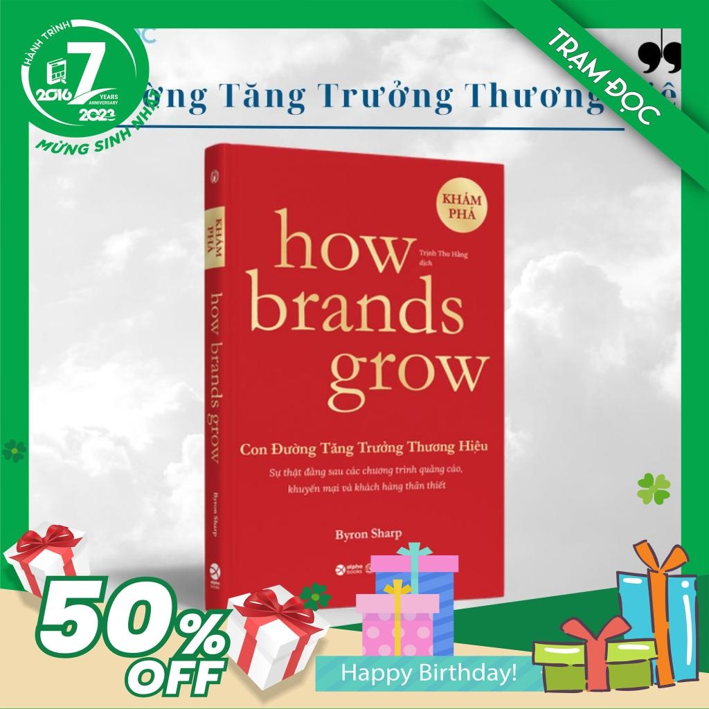 Combolẻ How Brands Grow - Con Đường Tăng Trưởng Thương Hiệu Khám Phá Ứng Dụng - Con Đường Tăng Trưởng Thương Hiệu - Khám Phá