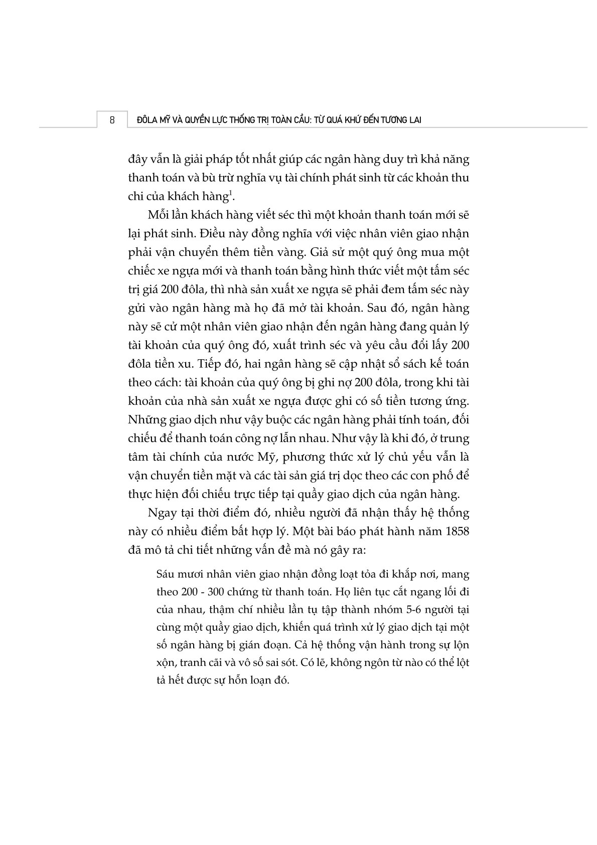ĐôLa Mỹ và quyền lực thống trị toàn cầu. Từ quá khứ đến tương lai. (Sách đặt hàng)
