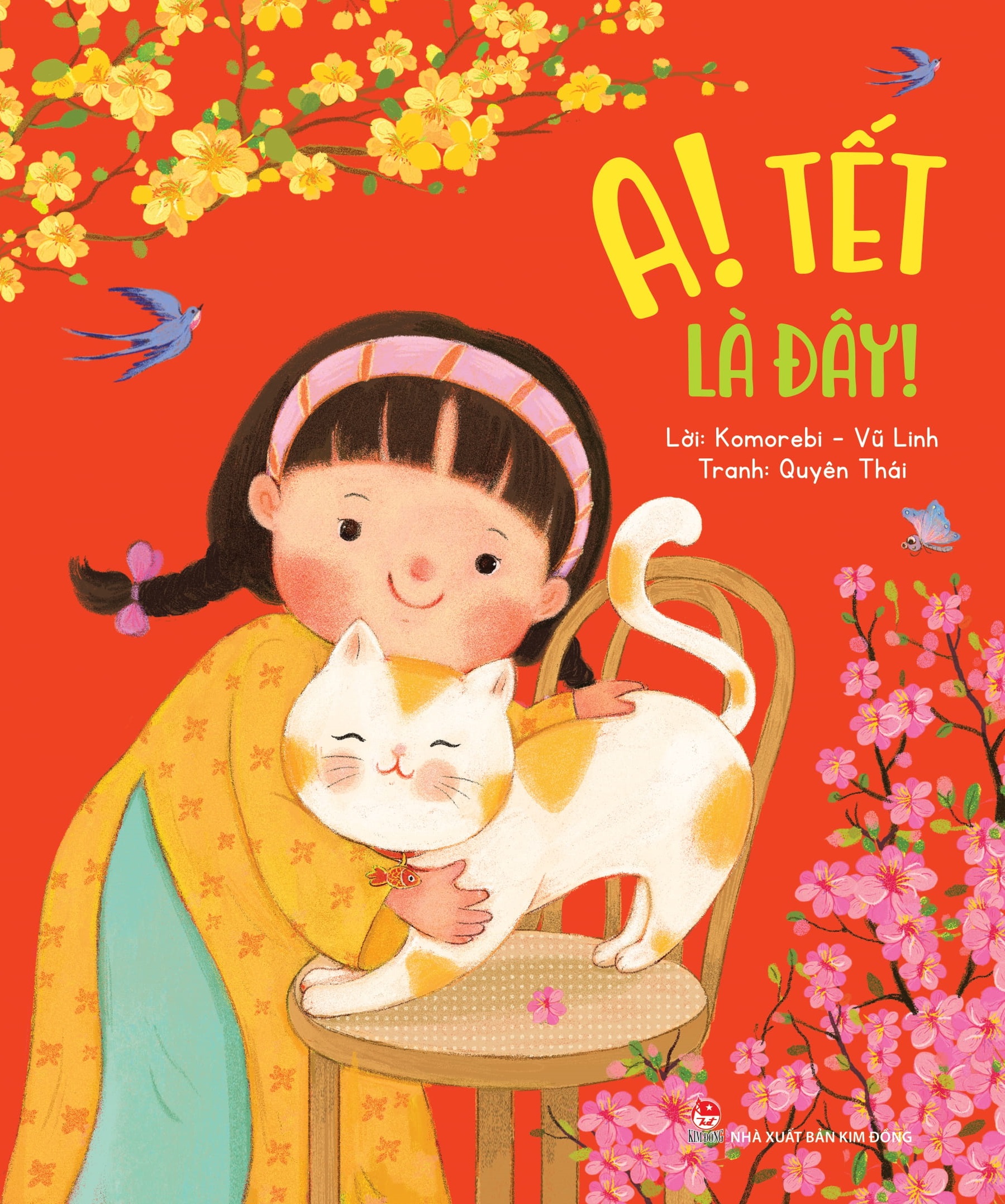 A ! Tết là đây !