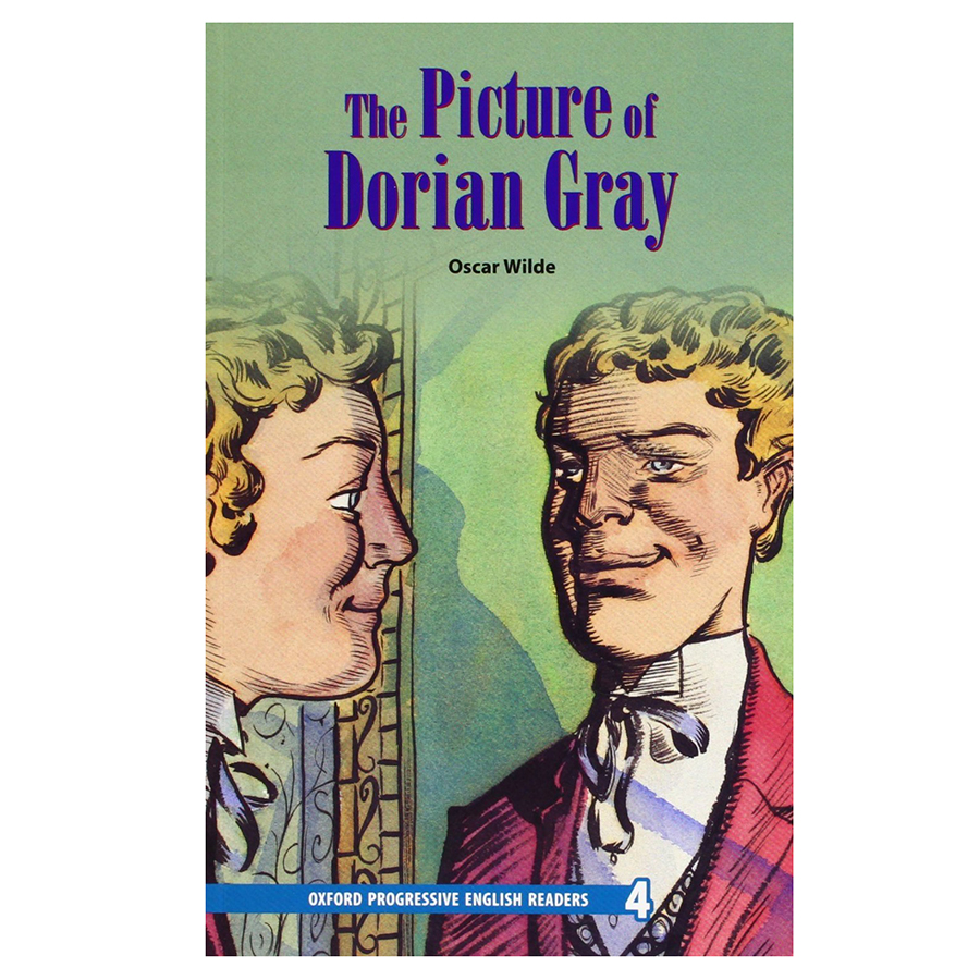 Oxford Progressive English Readers 4: The Picture of Dorian Gray