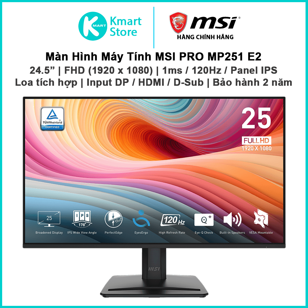 Màn hình máy tính MSI Pro MP251 E2 / MP251W E2 | 24.5&quot; FHD 1920 x 1080 120Hz /1ms/ IPS | Loa tích hợp | DP/HDMI/VGA | Bảo hành 2 năm | Hàng Chính Hãng