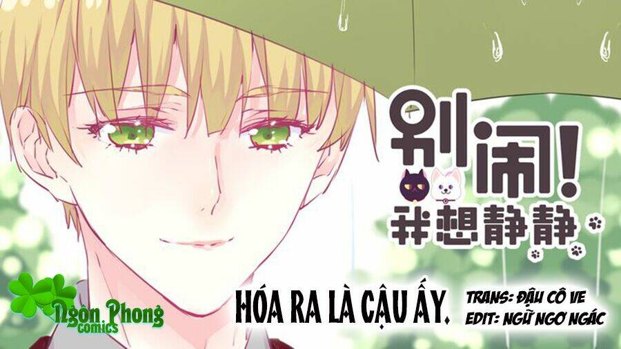 đừng nghịch, ta chỉ muốn yên tĩnh chapter 21 2