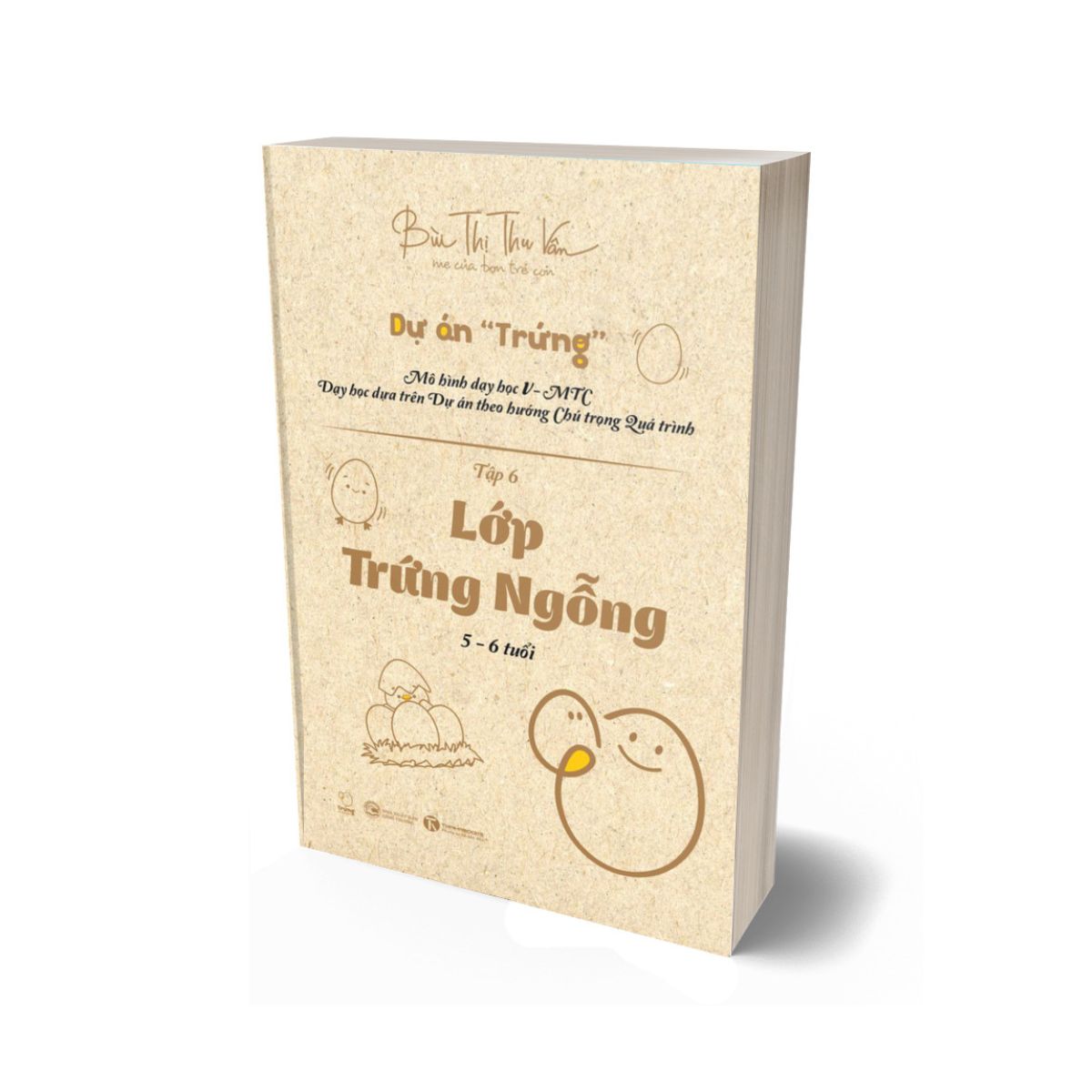 Lớp Trứng Ngỗng - Bùi Thị Thu Vân