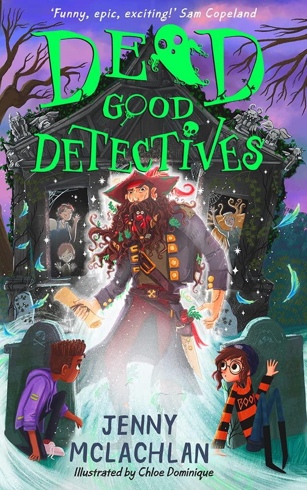 Truyện đọc thiếu nhi  tiếng Anh: DEAD GOOD DETECTIVES