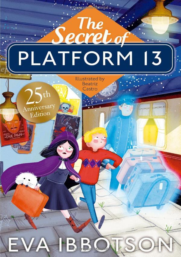 The Secret Of Platform 13: 25th Anniversary Illustrated Edition