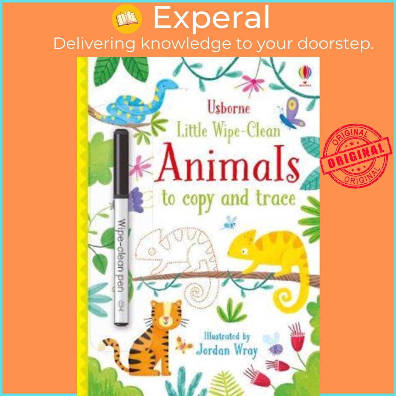 Sách - Little Wipe-Clean Animals to Copy and Trace by Kirsteen Robson