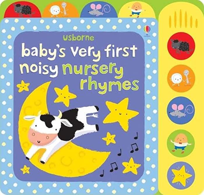 tiếng Anh: Baby's Very First Noisy Nursery Rhymes