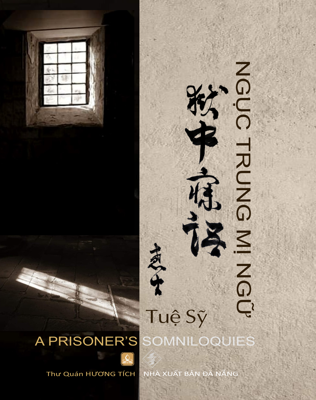 Sách mới - NGỤC TRUNG MỴ NGỮ (Thơ Tuệ Sỹ) - In Lần Đầu