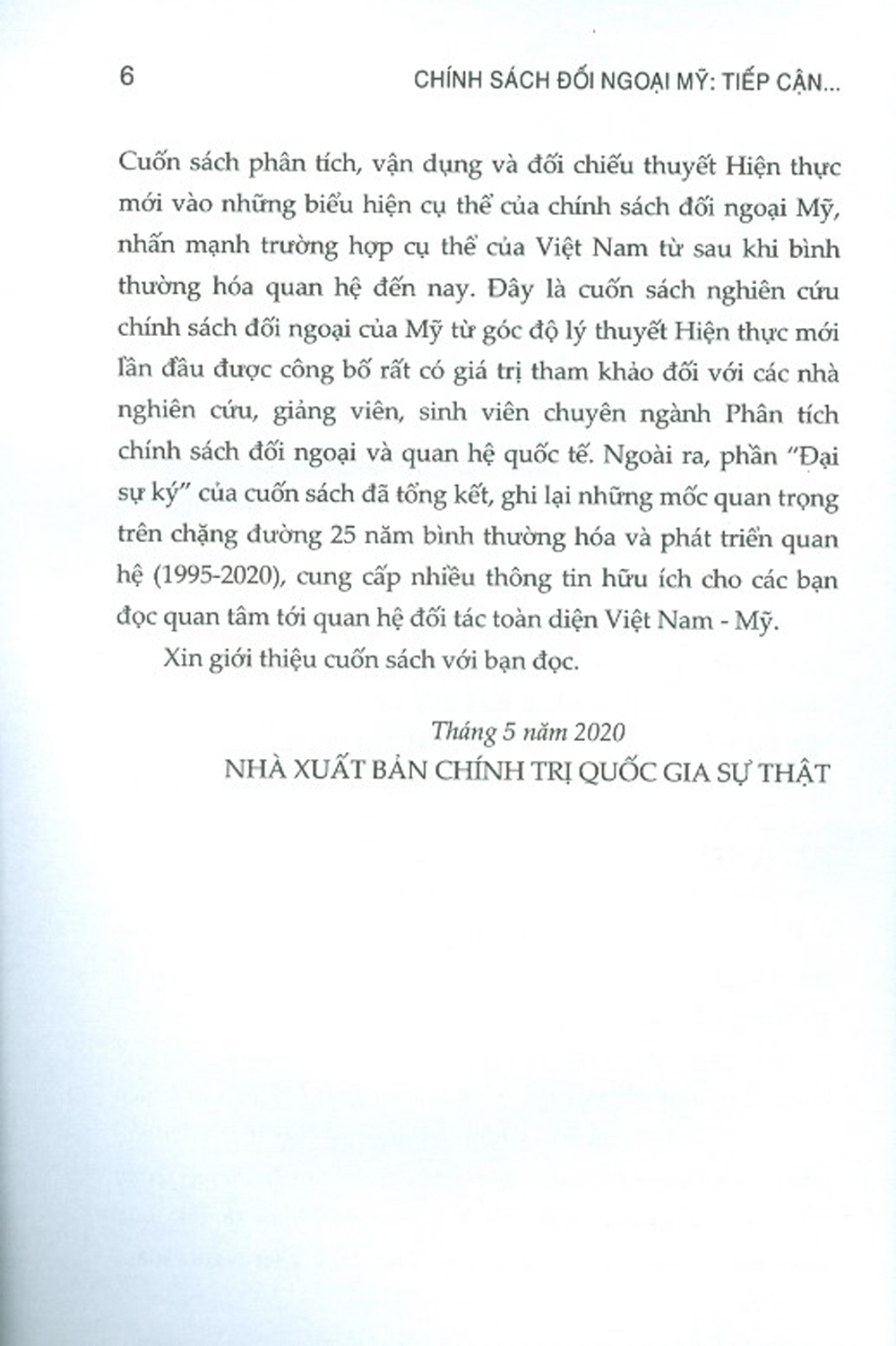 Chính Sách Đối Ngoại Mỹ: Tiếp Cận Từ Thuyết Hiện Thực Mới Và Trường Hợp Việt Nam Sau Khi Bình Thường Hóa Quan Hệ Đến Nay (Sách Chuyên Khảo)