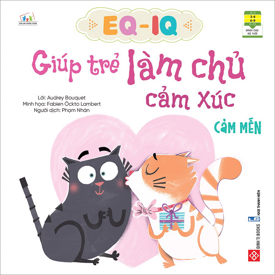 EQ-IQ Giúp Trẻ Làm Chủ Cảm Xúc - Cảm Mến