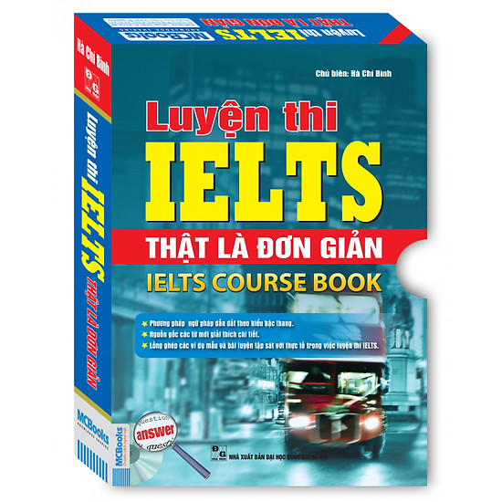 Bộ Luyện Thi IELTS Thật Là Đơn Giản - IELTS Course Book (Tặng kèm Bookmark PL)