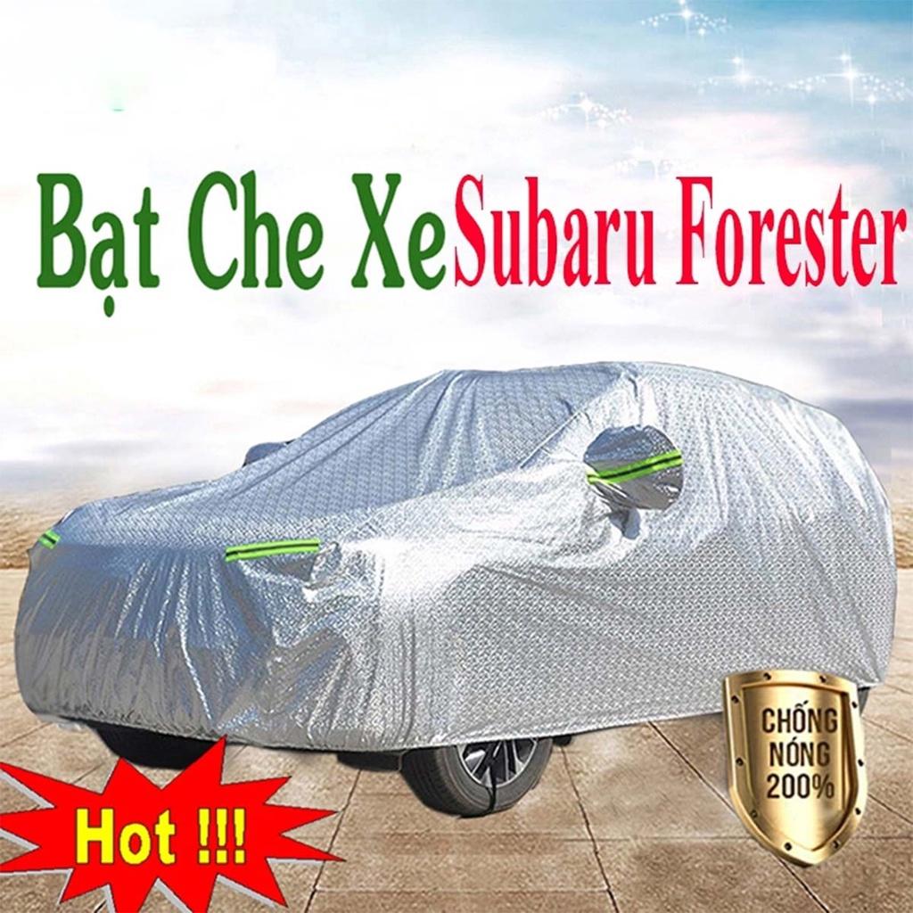 Bạt Phủ Xe Ô Tô Subaru Forester - Bạt Phủ Ô Tô 5 Chỗ 3 Lớp Cao Cấp Chống Mưa, Chống Nắng, Chống Cháy Loại 1