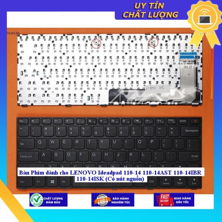 Bàn Phím dùng cho LENOVO Ideadpad 110-14 110-14AST 110-14IBR 110-14ISK - CÓ KHUNG - TỐT - Hàng Nhập Khẩu New Seal