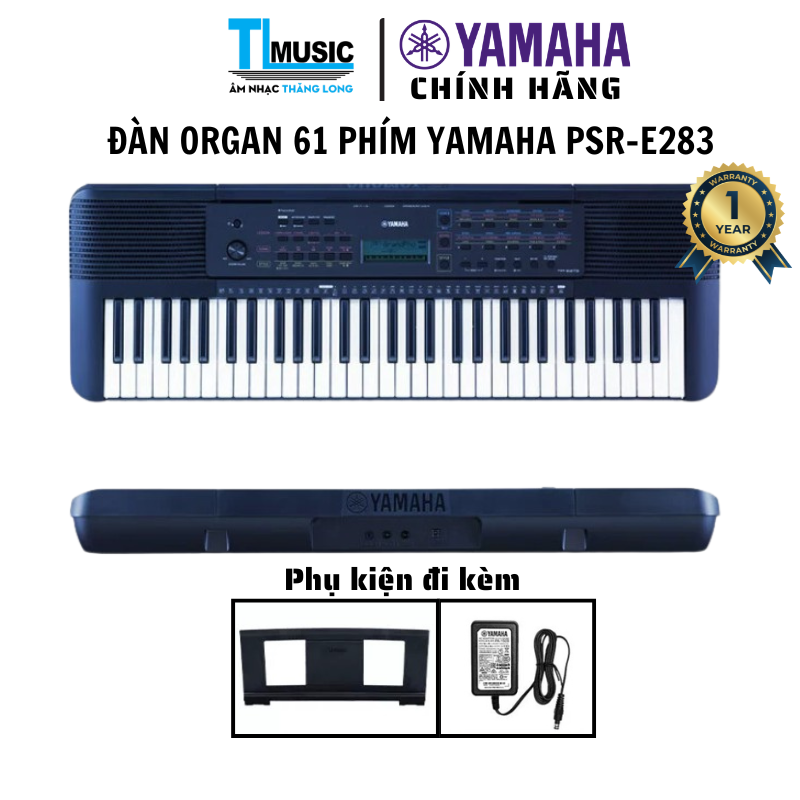 Yamaha PSR-E283 Organ 61 Phím Chính Hãng 410 Âm Sắc 150 Styles Smart Chord Cho Người Mới