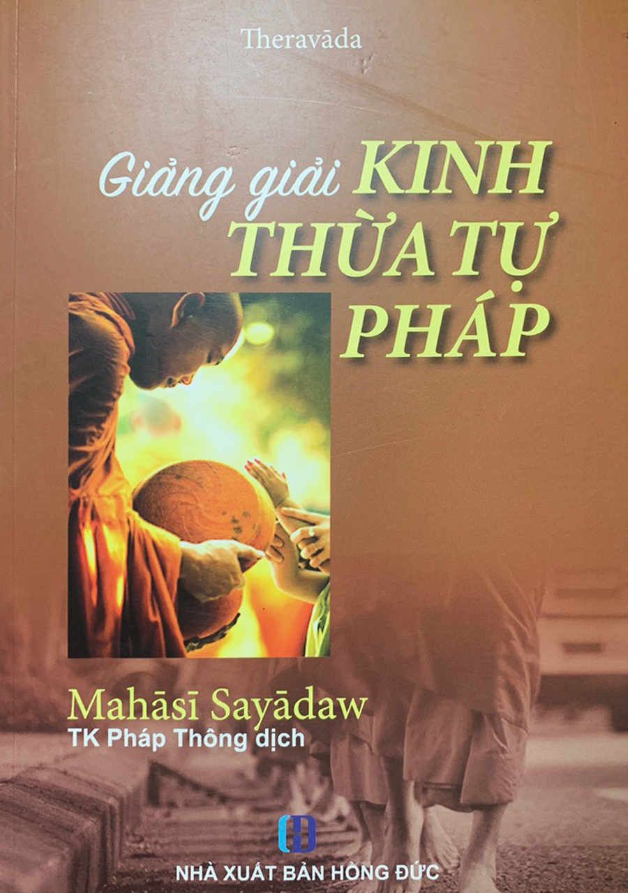 GIẢNG GIẢI KINH THỪA TỰ PHÁP