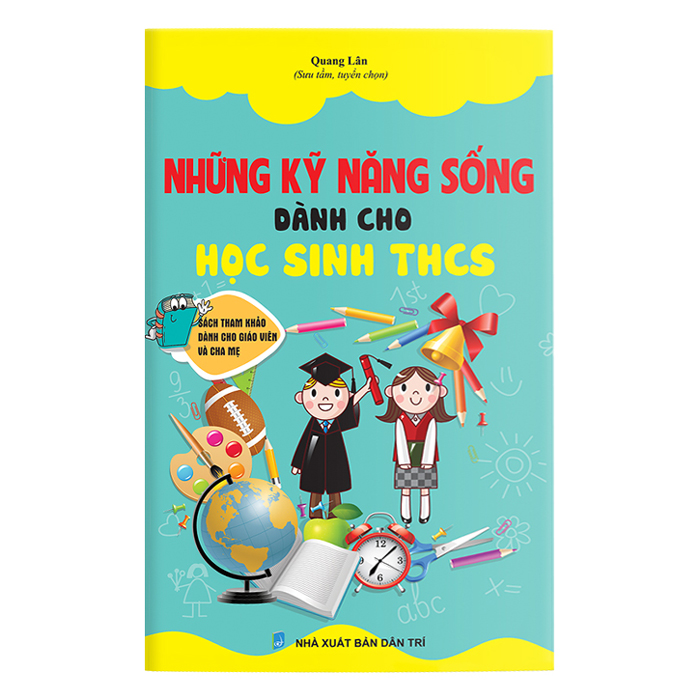 Những Kỹ Năng Sống Dành Cho Học Sinh THCS (2 Màu)