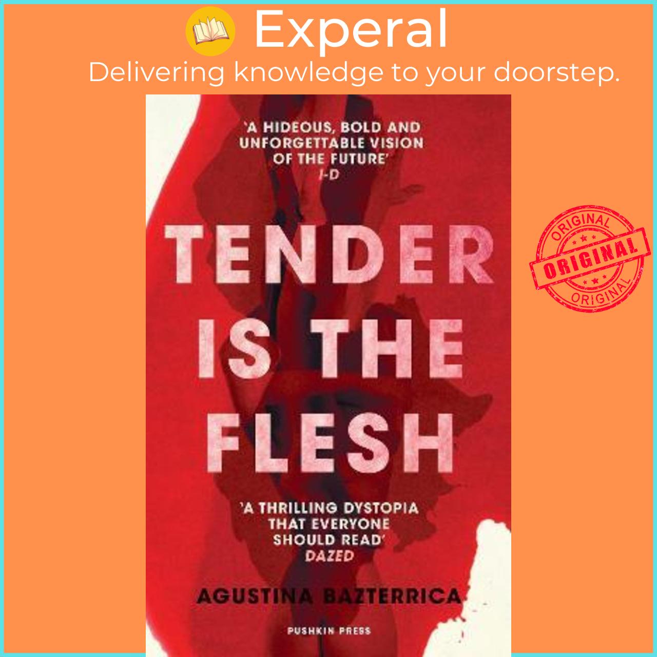 Sách - Tender is the Flesh by Agustina Bazterrica (UK edition, paperback)