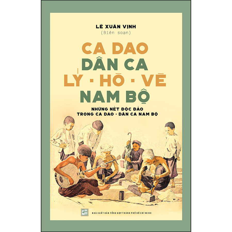 Ca dao dân ca Lý - Hò - Vè Nam Bộ