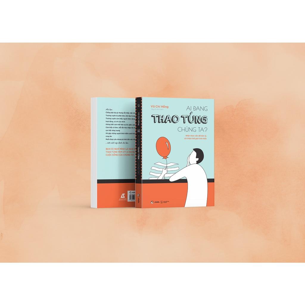 Sách Ai Đang Thao Túng Chúng Ta? - Skybooks - BẢN QUYỀN