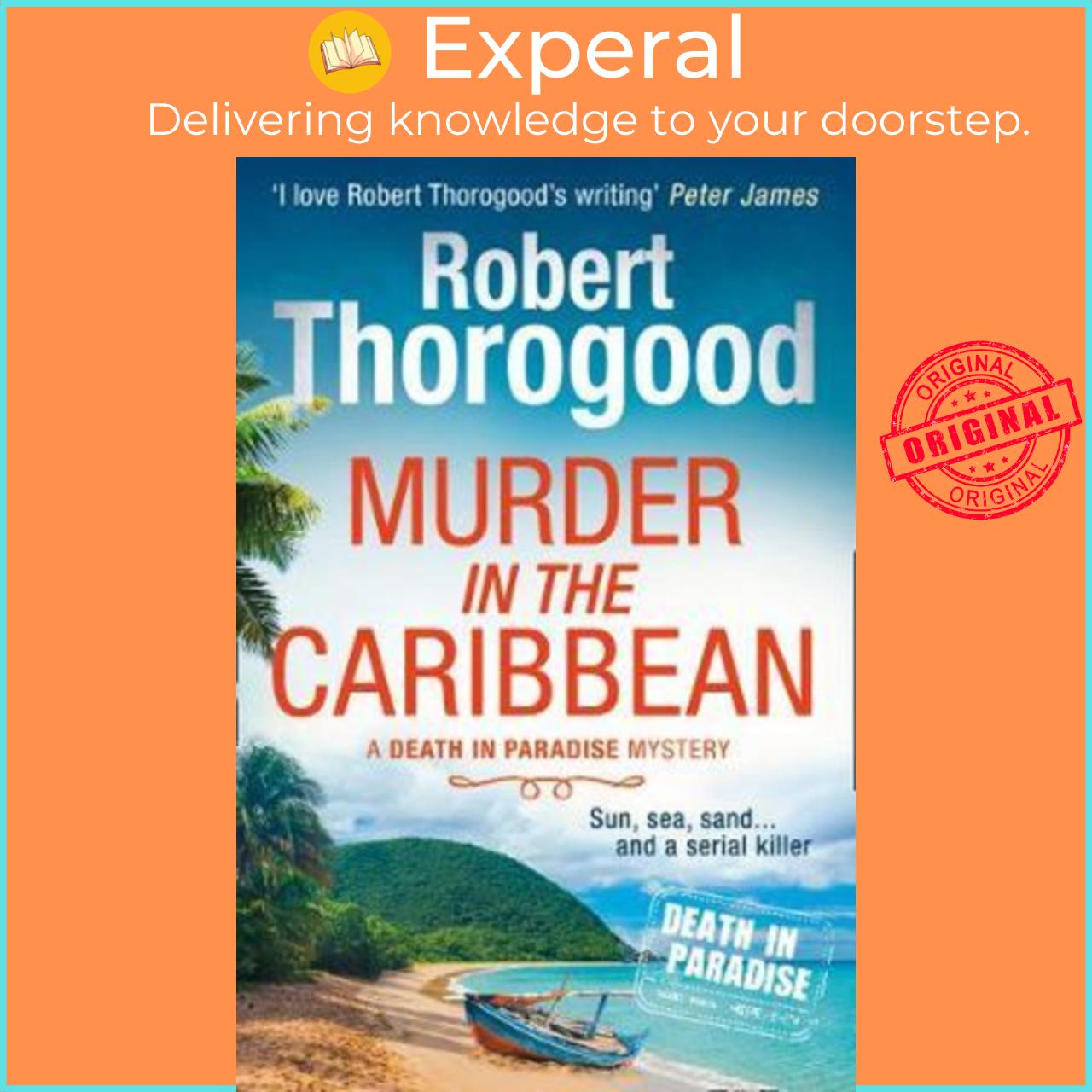 Hình ảnh Sách - Murder in the Caribbean by Robert Thorogood (UK edition, paperback)