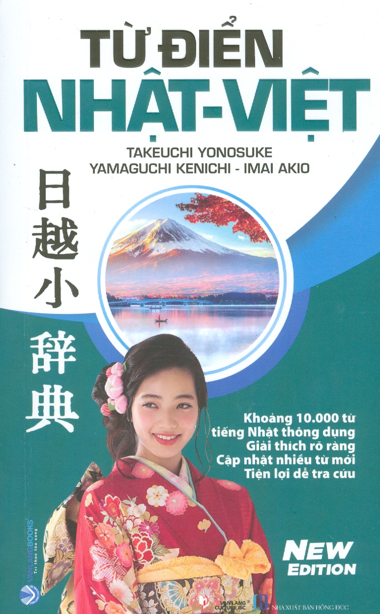 Từ Điển Nhật - Việt (Khoảng 10.000 từ tiếng Nhật thông dụng; Giải thích õ ràng; Cập nhật nhiều từ mới; Tiện lợi dễ tra cứu)