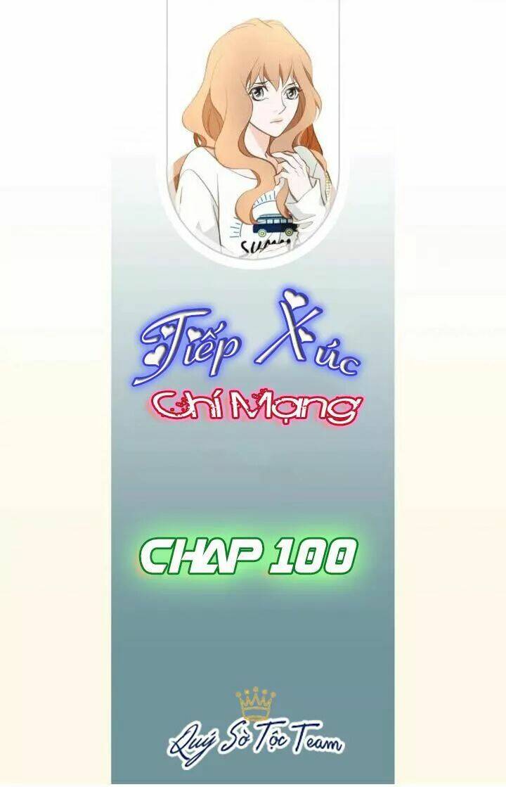 tiếp xúc chí mạng chapter 100 2