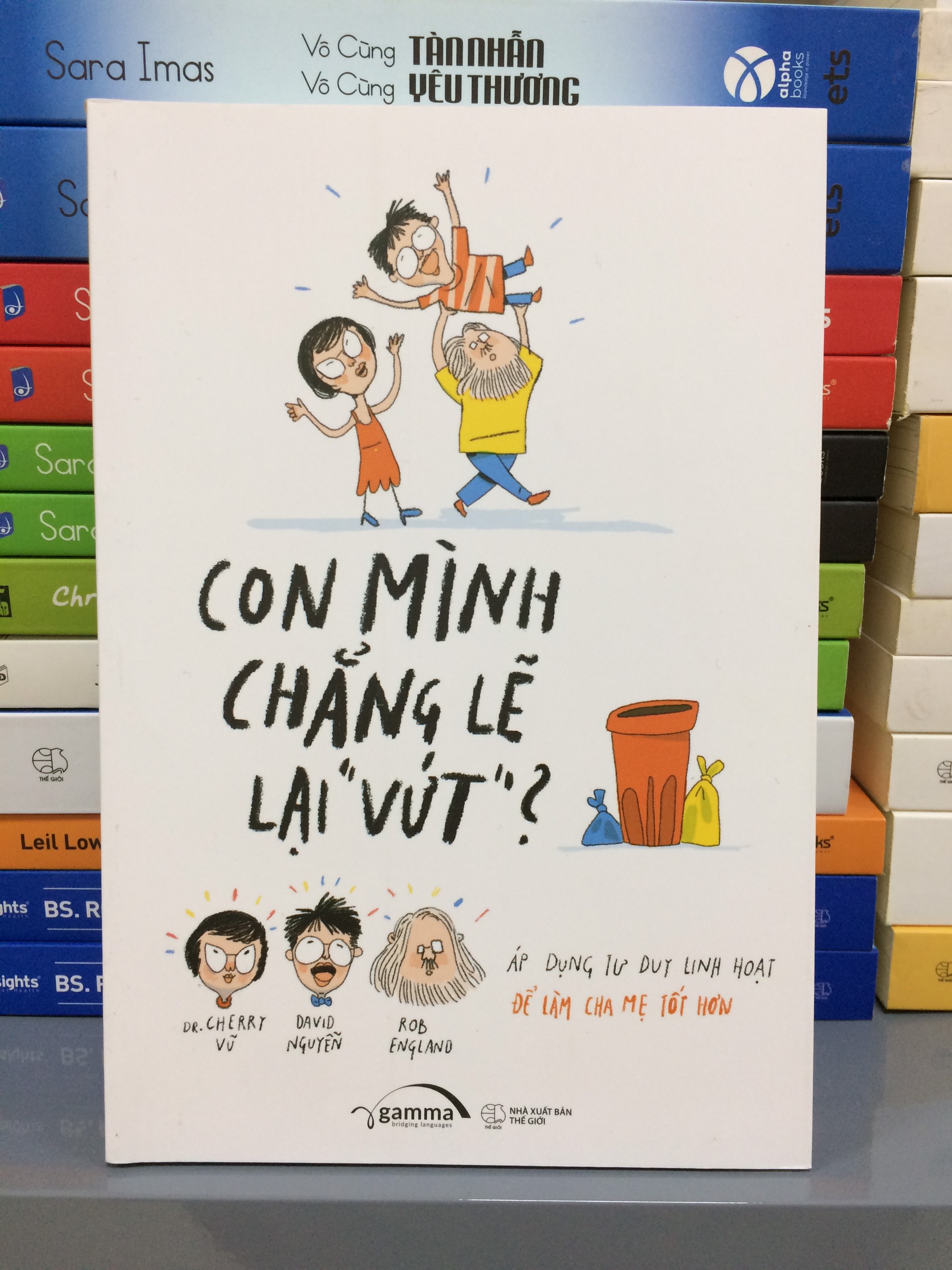 Con Mình Chẳng Lẽ Lại Vứt